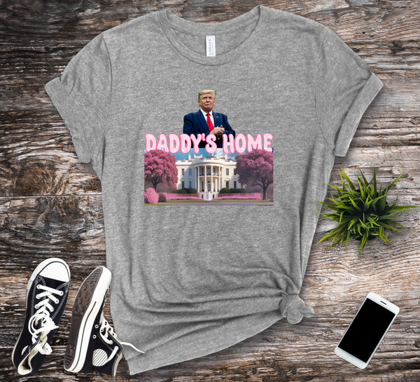 Daddy's Home Trump T-Shirt